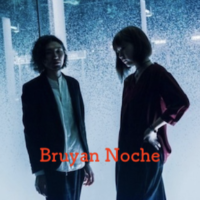 Bruyan Noche ブリュイアンノーチェ