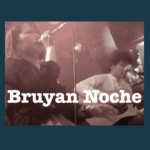 Bruyan Noche_DOLL