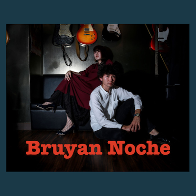 Bruyan Noche